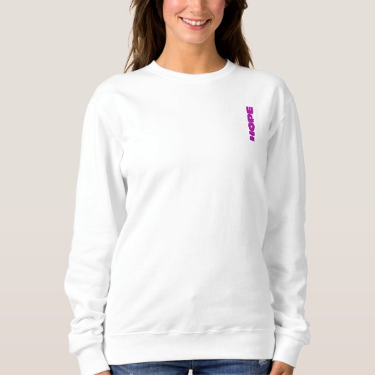 Behalt Dein Hope Alive Sweatshirt - White (Vorderseite)
