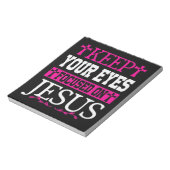 Behalt deine Augen auf Jesus fokussiert Notizblock (Rotiert)