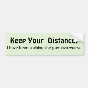 Behalt deine Distanz ! Training - Funny Message Autoaufkleber