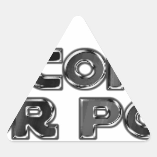 Behalt deine dummen Kommentare Dreieckiger Aufkleber (Vorderseite)