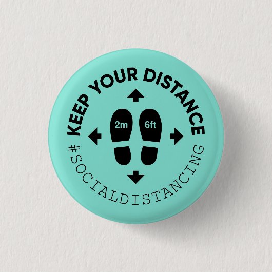 "Behalt deine Entfernung" Sozialabstandszeichen Button (Vorderseite)
