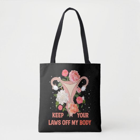 Behalt deine Gesetze von meinem Körper ab Tasche (Vorderseite)