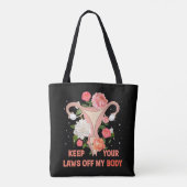 Behalt deine Gesetze von meinem Körper ab Tasche (Rückseite)