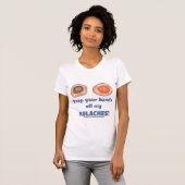 Behalt deine Hände von meinem KOLACHES! Shirt (Vorne ganz)