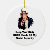 Behalt deine schmutzigen DOGE-Hände von meiner soz Keramik Ornament (Hinten)