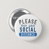 Behalt deine soziale Distanz Button (Vorne & Hinten)