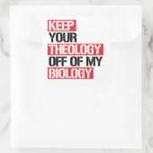 Behalt deine Theologie aus meiner Biologie Quadratischer Aufkleber (Tasche)