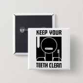 Behalt deine Zähne sauber Button (Vorne & Hinten)