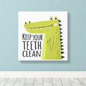 Behalt deine Zähne sauber Leinwanddruck (Insitu (Holzboden))