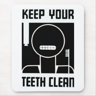 Behalt deine Zähne sauber Mousepad