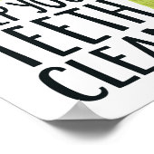 Behalt deine Zähne sauber Poster (Ecke)