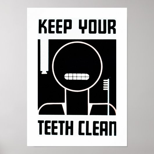 Behalt deine Zähne sauber Poster (Vorne)