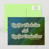 behalt deinen Freunden nah und deinen Feinden nahe Postkarte (Vorne/Hinten)