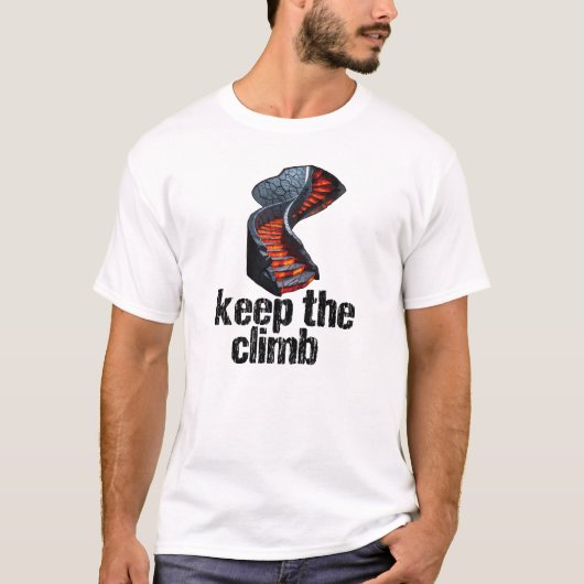 Behalt den Aufstieg T-Shirt (Vorderseite)