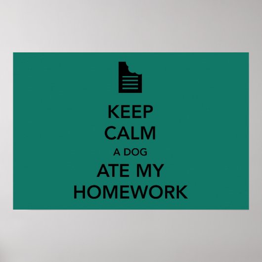 Behalt den Hund auf meine Hausaufgaben. Poster (Vorne)