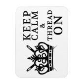 Behalt den ruhigen Thread auf {Light} Magnet (Vertikal)