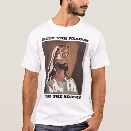 BEHALT DER GRÜNDE FÜR DIE SAISON, JESUS-T T-Shirt (Vorderseite)