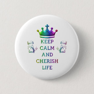 Behalt der Ruhe und des kherischen Lebens Button