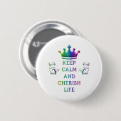 Behalt der Ruhe und des kherischen Lebens Button (Vorne & Hinten)