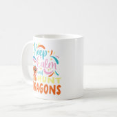 Behalt der Ruhe und Jagd auf Drachen Kaffeetasse (Vorderseite Links)