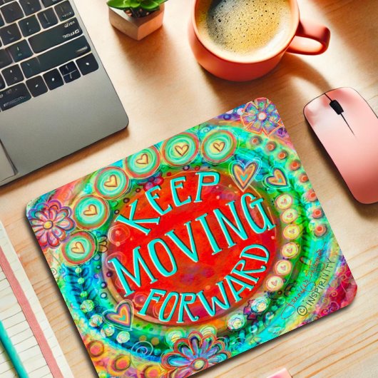 Behalt der Vorwärtskursinspiriertheit Mousepad