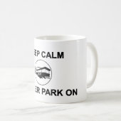 Behalt des Calm Trailer Parks auf Tasse (VorderseiteRechts)
