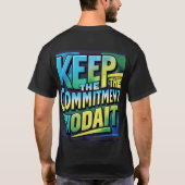 Behalt des Commitment T - Shirt Design (Zazzle) (Rückseite)