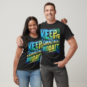 Behalt des Commitment T - Shirt Design (Zazzle) (Unisex)