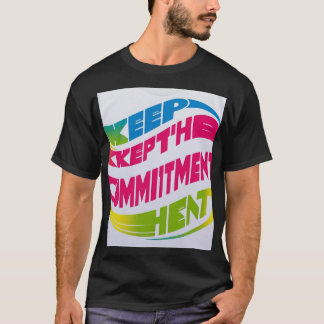 Behalt des Engagements - Inspiration T - Shirt