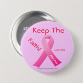 Behalt des Glaubens Pink Ribbon. Button (Vorne & Hinten)