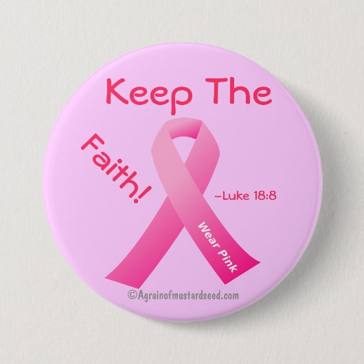 Behalt des Glaubens Pink Ribbon. Button (Vorderseite)