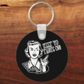 Behalt dich an! - Retro-Hausfrau Schlüsselanhänger (Vorderseite)