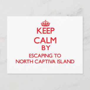 Behalt dich ruhig, indem du nach North Captiva Isl Postkarte