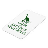Behalt dich ruhig und esse dein Gemüse Magnet (Linke Seite)