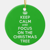 Behalt dich ruhig und fokussiere dich auf den Weih Keramikornament (Vorne)