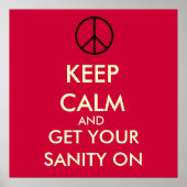 Behalt dich ruhig und hol deine SANITY auf Poster (Vorne)