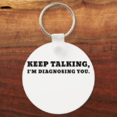 Behalt, dich zu diagnostizieren schlüsselanhänger (Vorderseite)