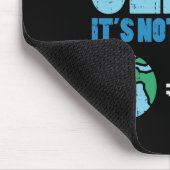 Behalt die Erde sauber sein nicht Uranus Shirt Fun Mousepad (Ecke)