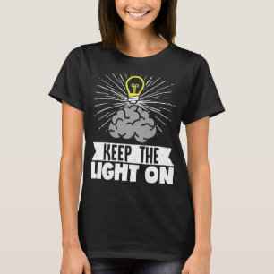 Behalt die Lichter auf Parkinson-Krankheit T-Shirt