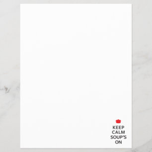 Behalt die ruhigen Soup's On Flyer