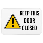 BEHALT DIESE TÜR GESCHLOSSEN MAGNET (Horizontal)