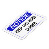 BEHALT DIESE TÜR GESCHLOSSEN MAGNET (Linke Seite)