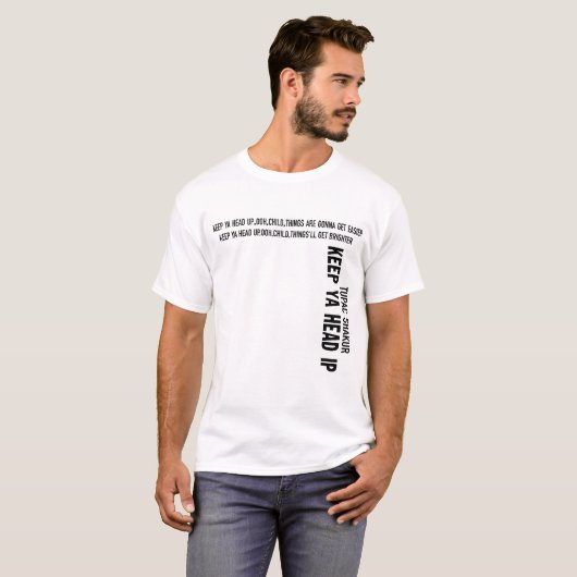 behalt dir den Kopf hoch, oh, Kind, die Sachen wer T-Shirt (Vorne ganz)