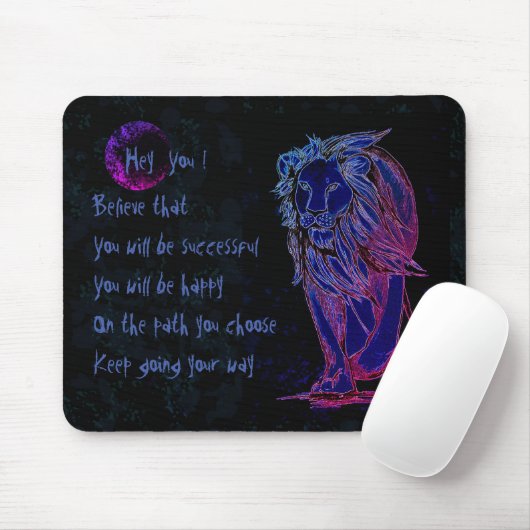 Behalt dir den Weg zu gehen Mousepad (Mit Mouse)