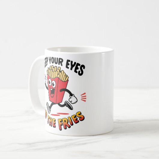 Behalt dir die Augen auf den Fries. Kaffeetasse (Vorderseite Links)