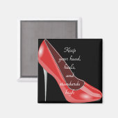 Behalt dir Kopf, Heelse und Maßstäbe hoch| Stilett Magnet (Vorderseite/Rückseite)