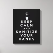 Behalt dir Ruhe und entschlacke deine Hände Leinwanddruck (Vorderseite)