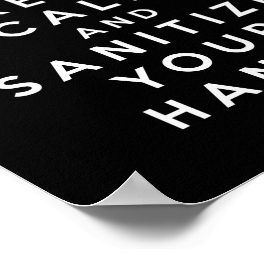 Behalt dir Ruhe und entschlacke deine Hände Poster (Ecke)