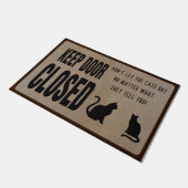Behalt Door geschlossen, lustige Katze Doormat Fußmatte (Schrägansicht)