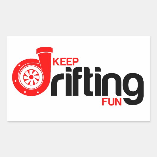 Behalt Drifting Fun Rechteckiger Aufkleber (Vorderseite)
